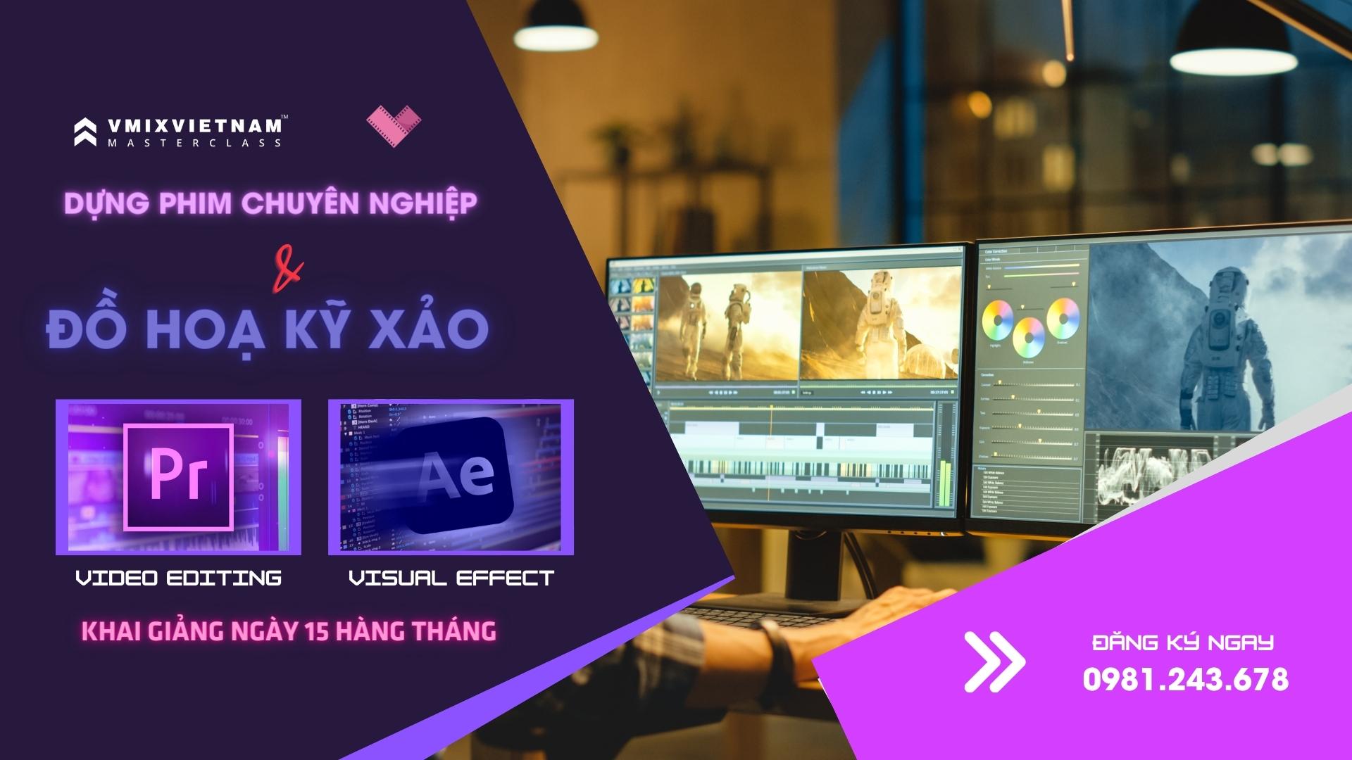 Khoá học Dựng phim và Đồ hoạ kỹ xảo với After Effect (offline)