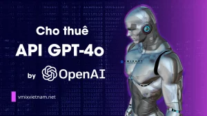 Cho thuê API OpenAI