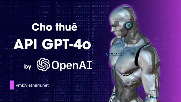 Cho thuê API OpenAI