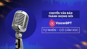 VoiceGPT - Phần mềm giọng đọc AI đa ngôn ngữ
