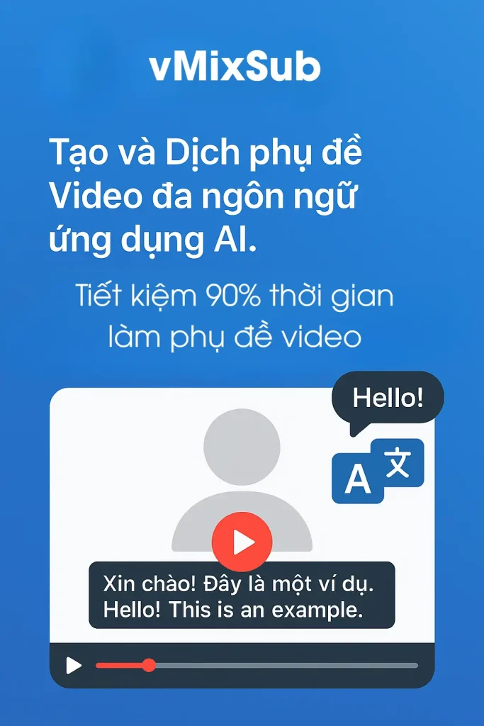 Hình ảnh minh họa cho giải pháp vMixSub